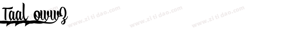 Taal-owwZ4字体转换