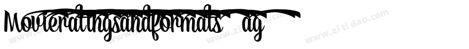 Movieratingsandformats-3ag6字体转换