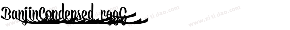 BanjinCondensed-rggG8字体转换