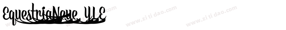 EquestriaNeue-YLE8字体转换