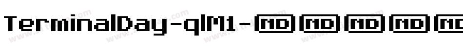 TerminalDay-qlM1字体转换