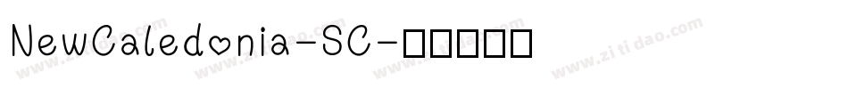 NewCaledonia-SC字体转换