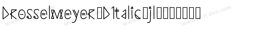 Drosselmeyer3DItalic-jl00字体转换