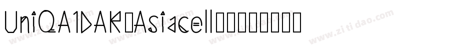 UniQAIDAR_Asiacell00字体转换