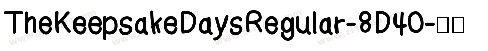 TheKeepsakeDaysRegular-8D40字体转换