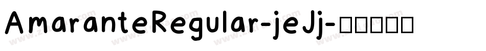 AmaranteRegular-jeJj字体转换