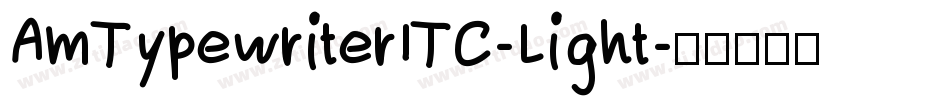 AmTypewriterITC-Light字体转换