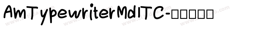 AmTypewriterMdITC字体转换