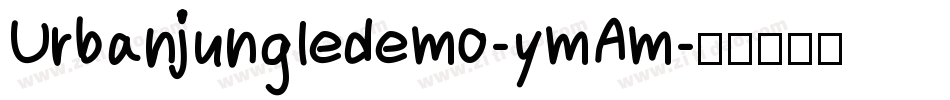 Urbanjungledemo-ymAm字体转换