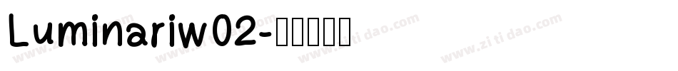 Luminariw02字体转换
