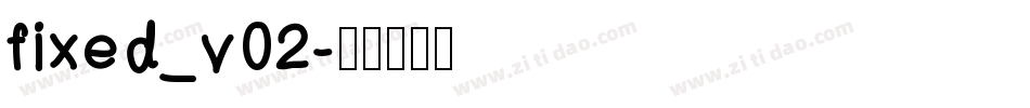 fixed_v02字体转换