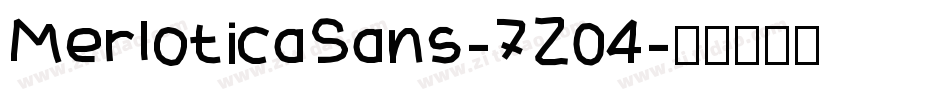 MerloticaSans-7Z04字体转换