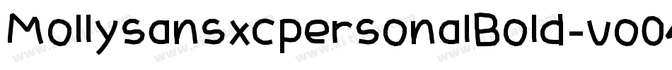 MollysansxcpersonalBold-vo04字体转换
