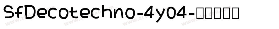 SfDecotechno-4y04字体转换