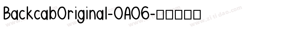 BackcabOriginal-OA06字体转换