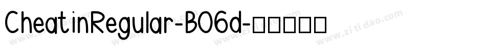 CheatinRegular-B06d字体转换
