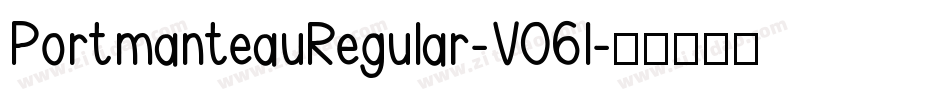 PortmanteauRegular-V06l字体转换
