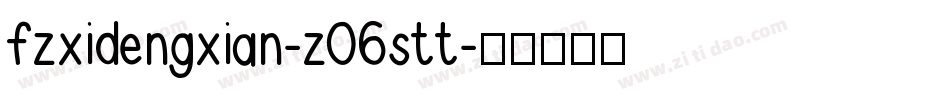 fzxidengxian-z06stt字体转换