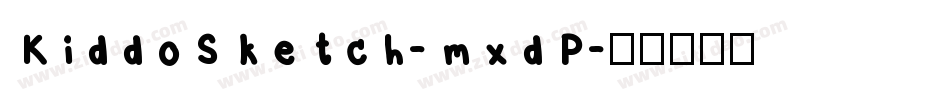 KiddoSketch-mxdP字体转换