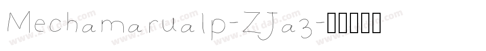 Mechamarualp-ZJa3字体转换