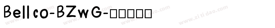 Bellco-BZwG字体转换