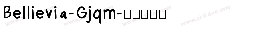 Bellievia-Gjqm字体转换
