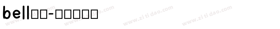 bell字体字体转换