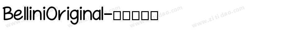 BelliniOriginal字体转换