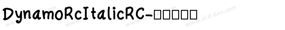 DynamoRcItalicRC字体转换
