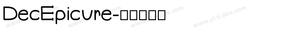 DecEpicure字体转换