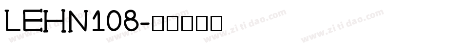 LEHN108字体转换