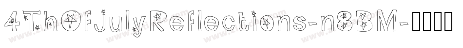 4ThOfJulyReflections-n8BM字体转换