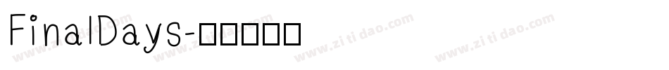FinalDays字体转换