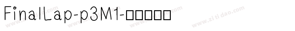 FinalLap-p3M1字体转换
