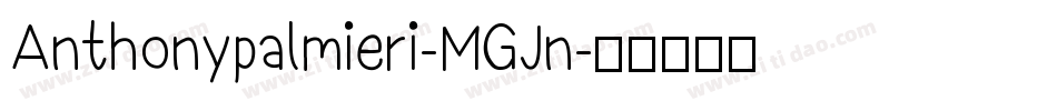 Anthonypalmieri-MGJn字体转换
