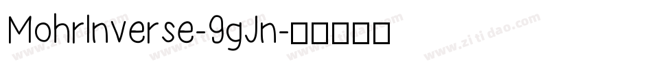 MohrInverse-9gJn字体转换