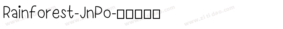 Rainforest-JnPo字体转换