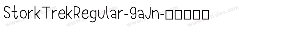 StorkTrekRegular-9aJn字体转换