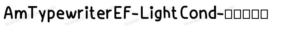 AmTypewriterEF-LightCond字体转换