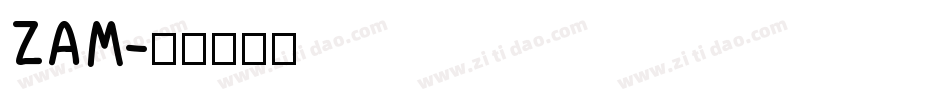 ZAM字体转换