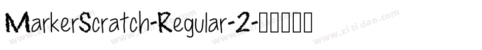 MarkerScratch-Regular-2字体转换