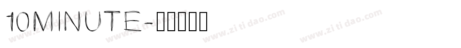 10MINUTE字体转换