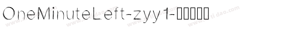OneMinuteLeft-zyy1字体转换