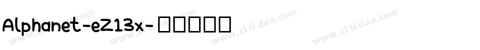 Alphanet-eZ13x字体转换