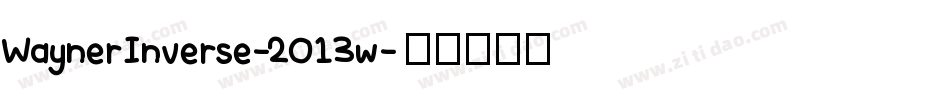 WaynerInverse-2O13w字体转换