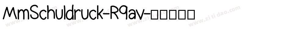 MmSchuldruck-R9av字体转换