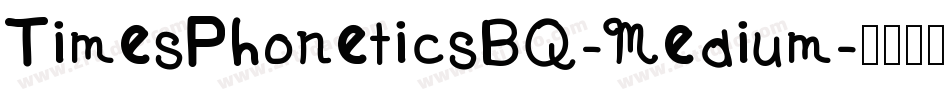 TimesPhoneticsBQ-Medium字体转换