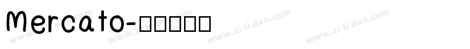 Mercato字体转换