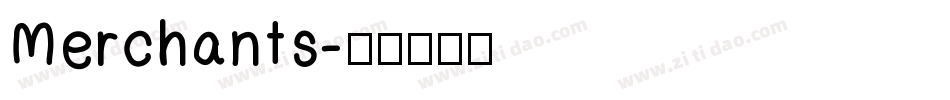 Merchants字体转换