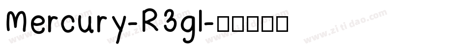 Mercury-R3gl字体转换